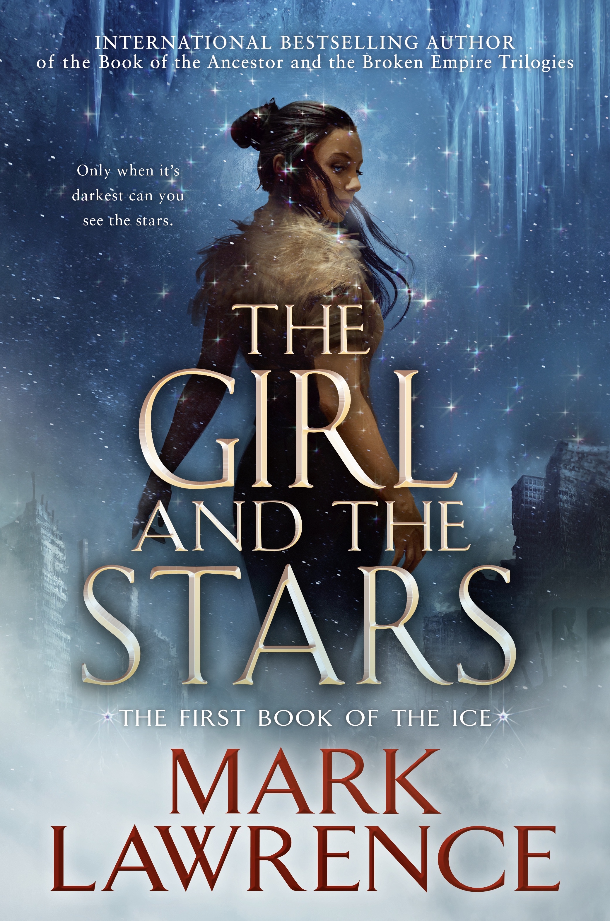 The Girl and the Stars (Book of the Ice #1)