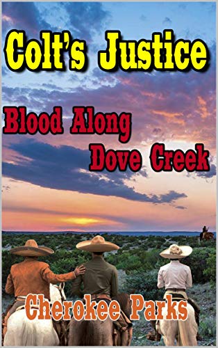 Blood Along The Dove Creek book cover