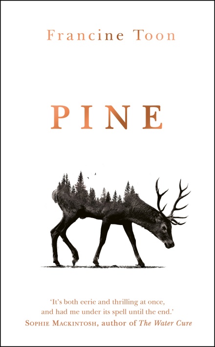 440px x 708px - Pine by Francine Toon | Goodreads