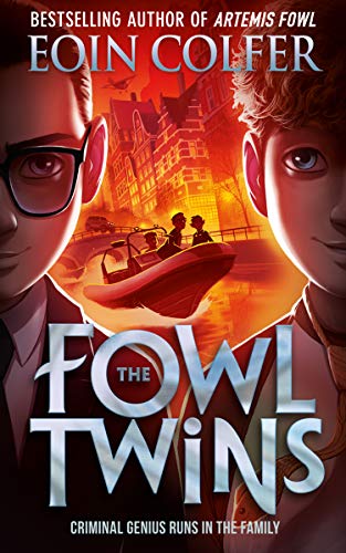 The Fowl Twins (The Fowl Twins, #1)