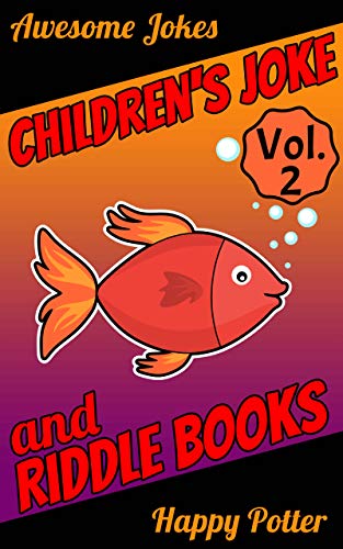 Book Jokes Riddles Children's Joke & Riddle Books - Vol. 2: 250+ Jokes & Riddles - Logic ...