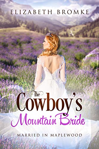 The Cowboy's Mountain Bride book cover
