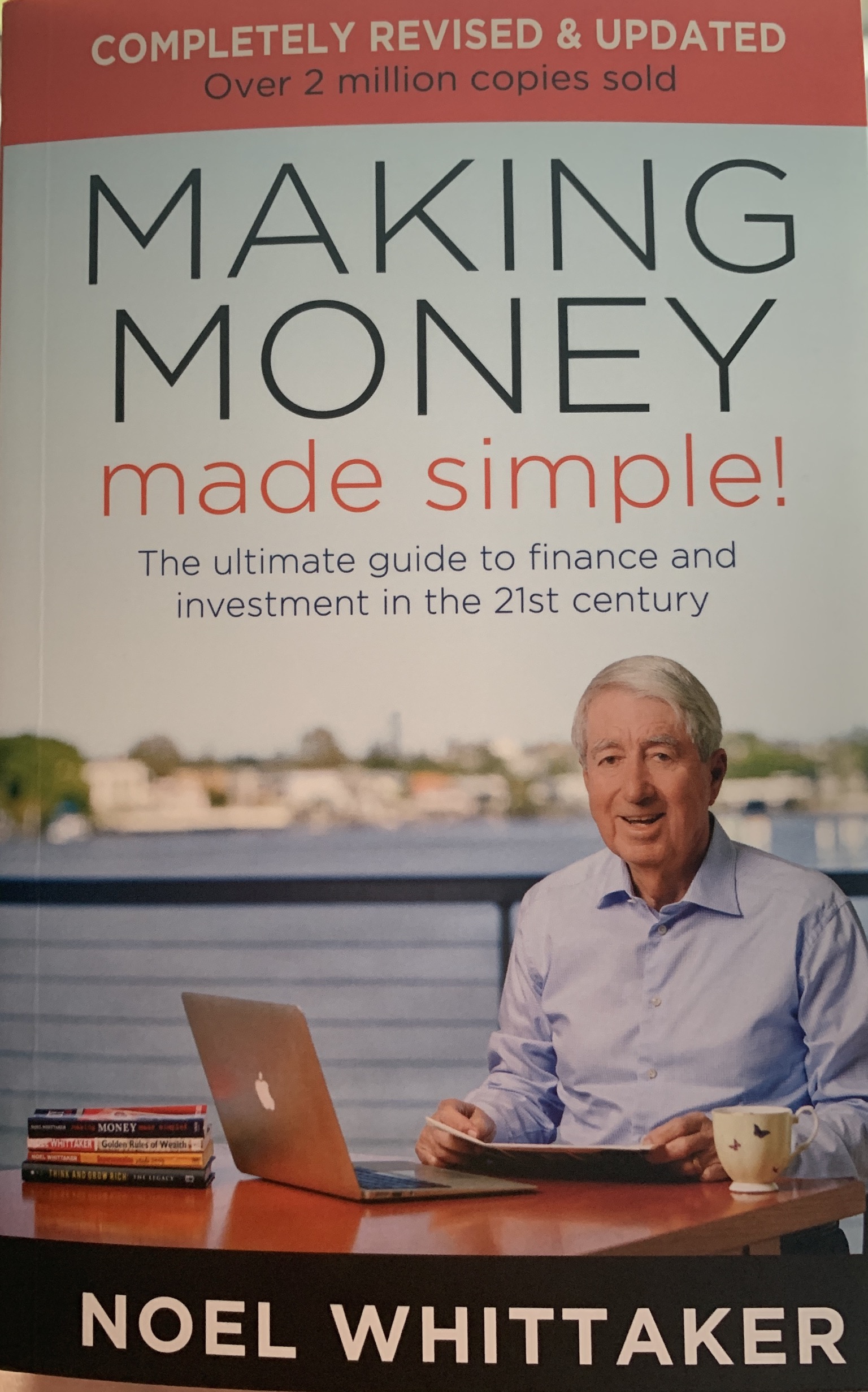 Making Money Made Simple Revised and Updated by Noel Whittaker Goodreads