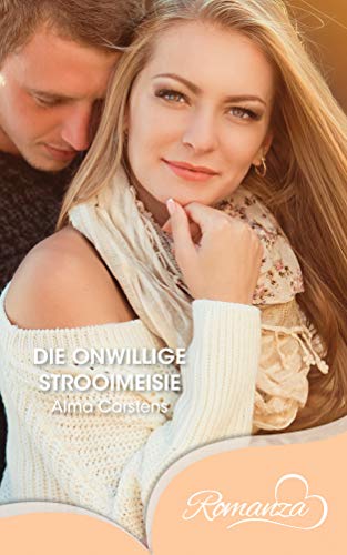 Die Onwillige Strooimeisie