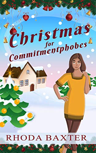Christmas for Commitmentphobes
