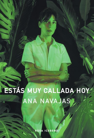 Estás muy callada hoy