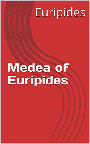 Medea of Euripides