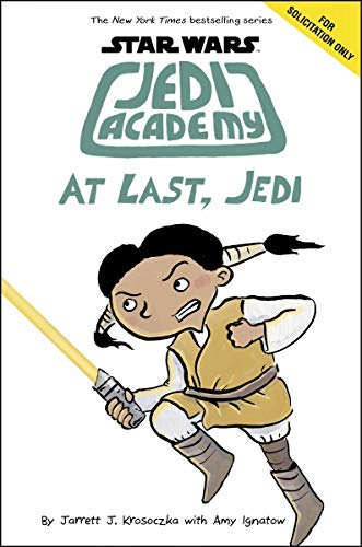 Star Wars: Jedi Academy 9: At Last, Jedi