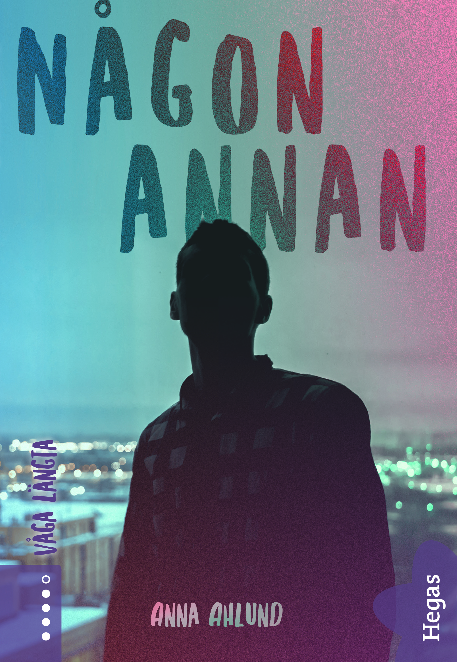 Någon annan