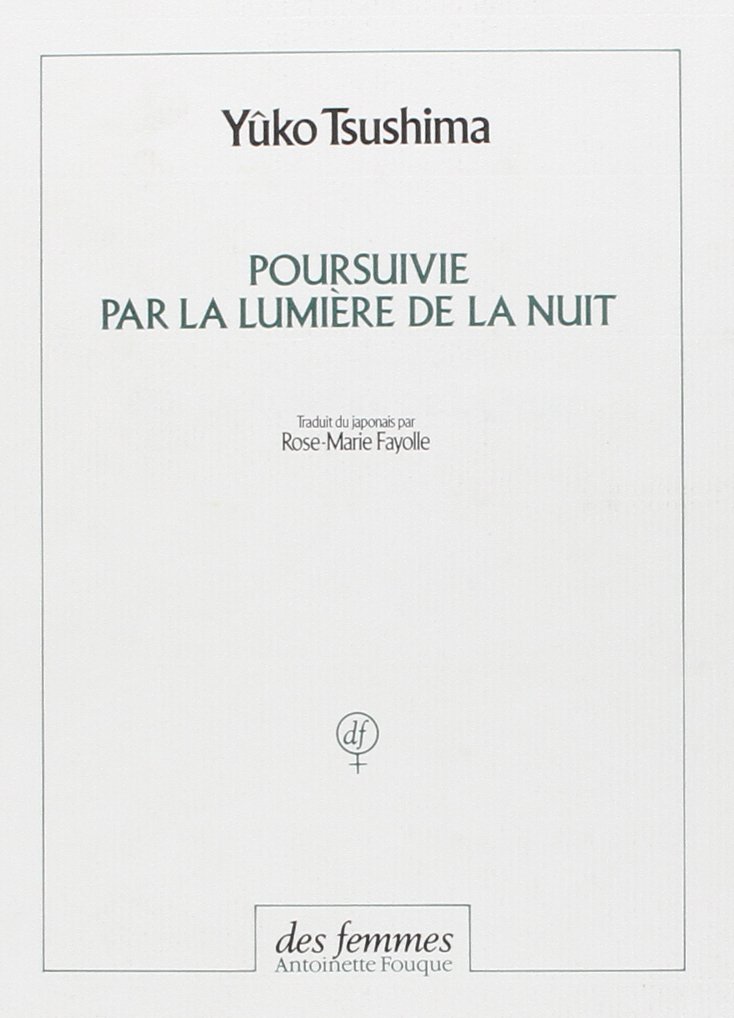 Poursuivie par la lumière de la nuit book cover