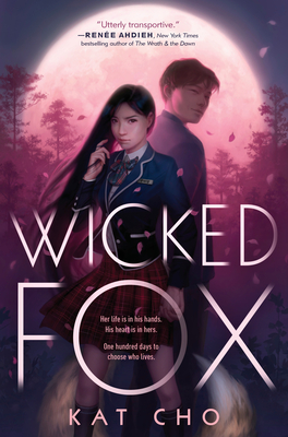 Wicked Fox (Gumiho, #1)