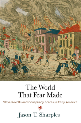 The World That Fear Made book cover