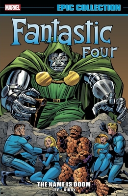 Fantastic Four Epic Collection, Vol. 5: The Name is Doom