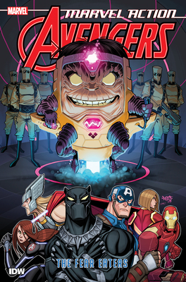 Marvel Action: Avengers, Vol. 3: The Fear Eaters