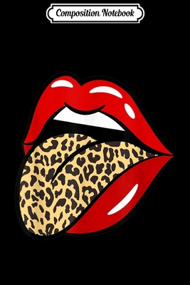 Composition Notebook: Red Lips Leopard 