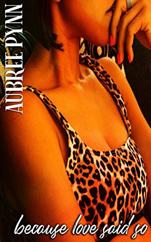 Because Love Said So book cover