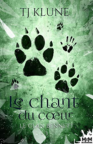 Le Chant du cœur (Le Clan Bennett #3)