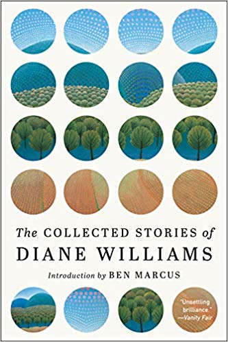 The Collected Stories of Diane Williams