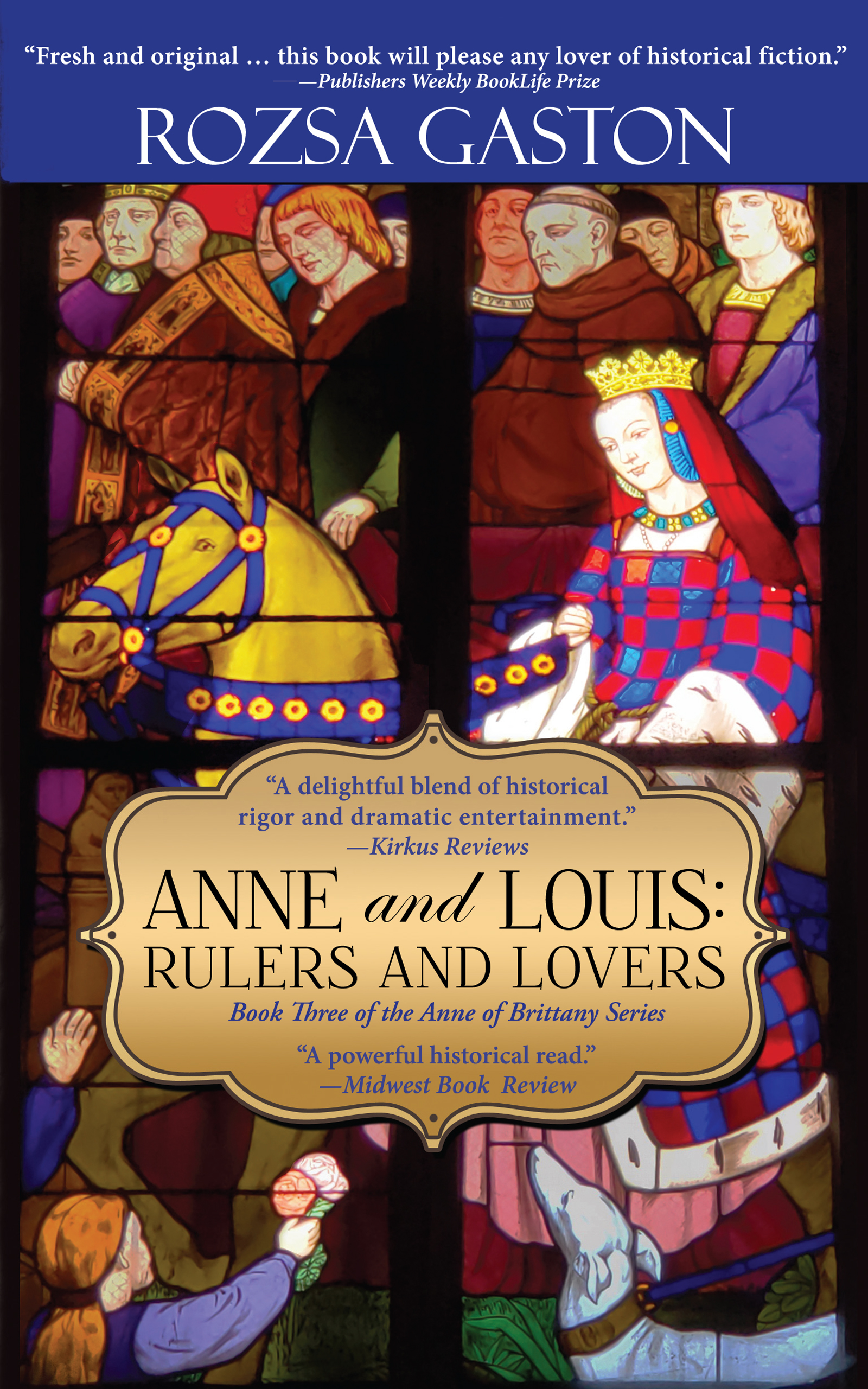 Anne and Louis: Rulers and Lovers