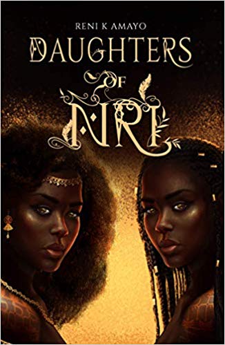 Daughters of Nri (The Return of the Earth Mother, #1)