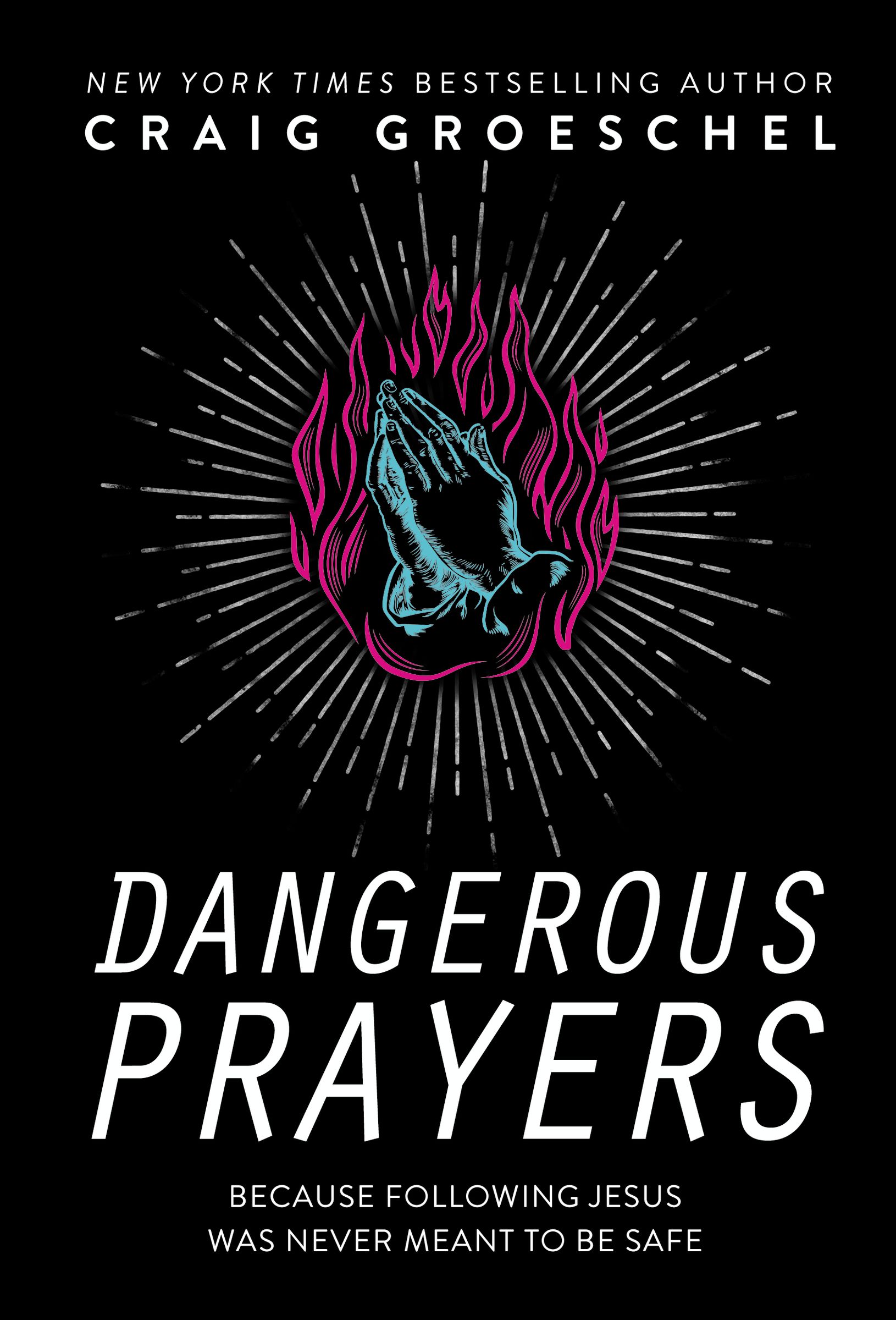 Dangerous Prayers book cover