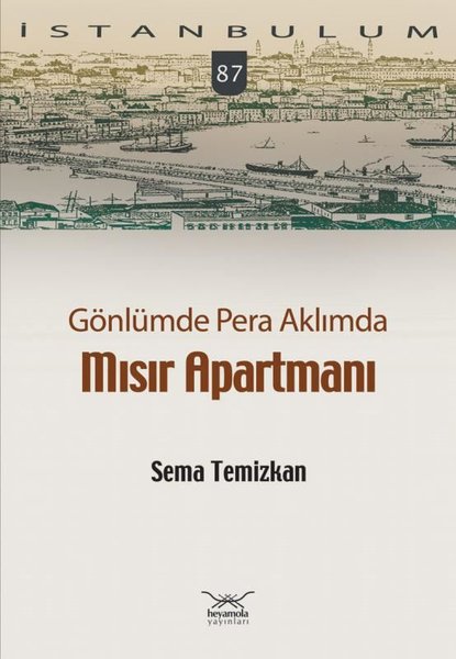 Gönlümde Pera Aklımda Mısır Apartmanı book cover