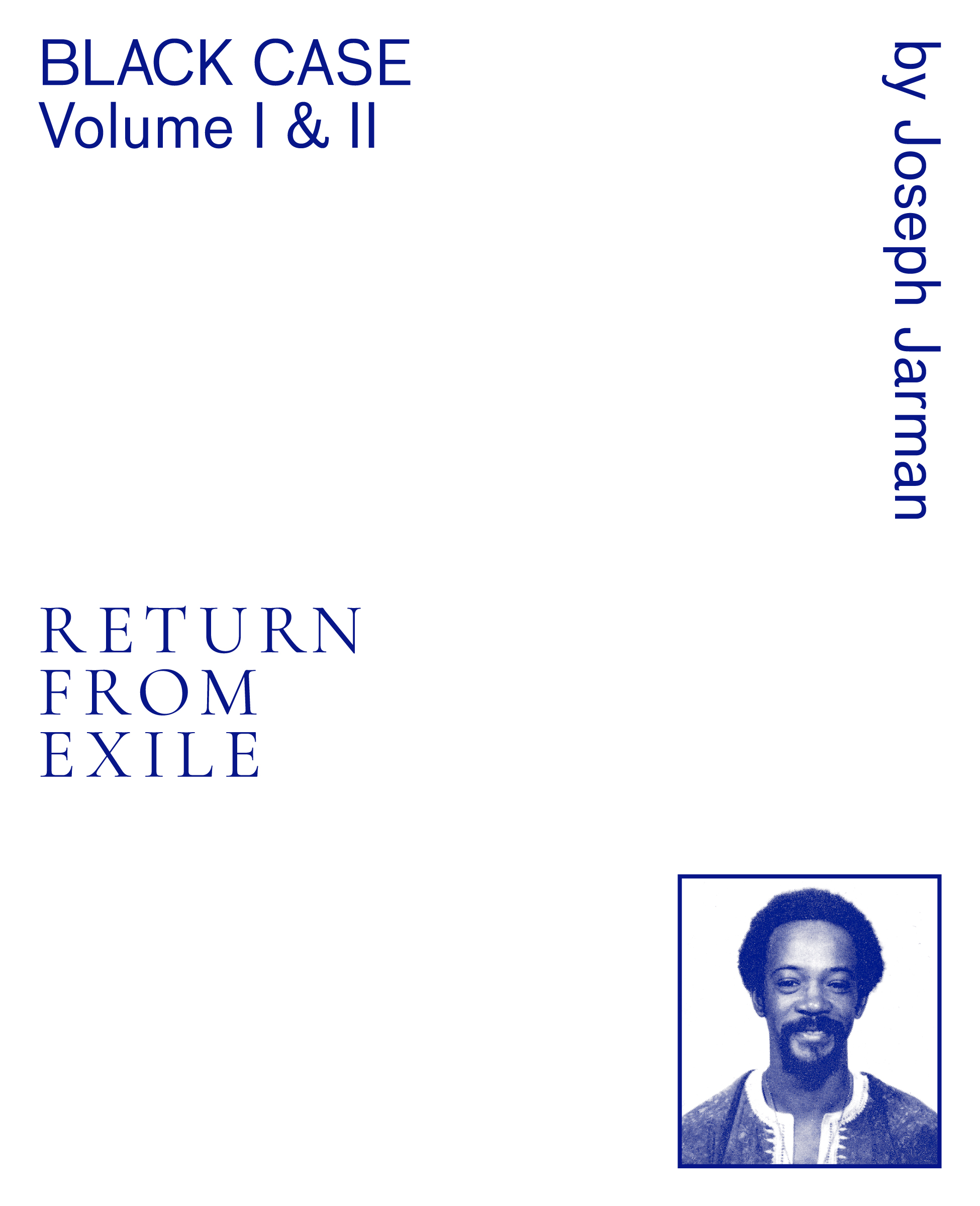 Black Case Volume I and II: Return From Exile