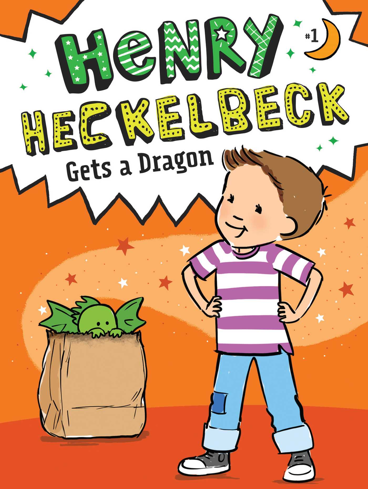 Henry Heckelbeck Gets a Dragon book cover