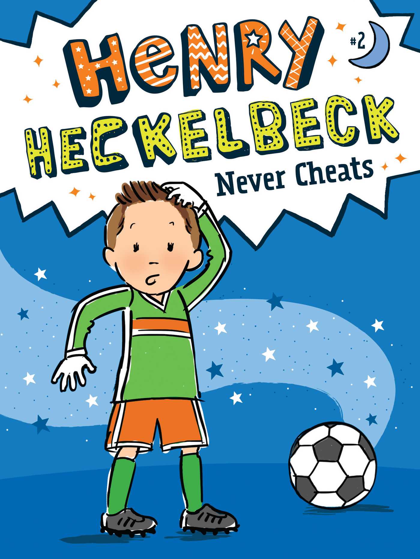 Henry Heckelbeck Never Cheats book cover