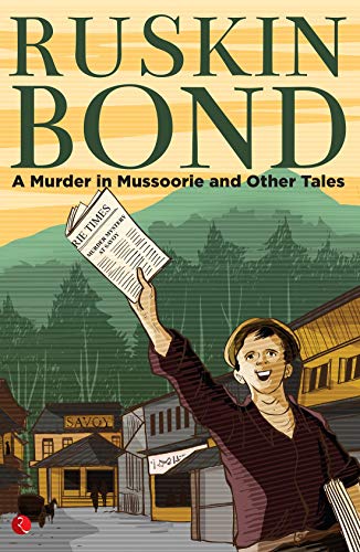 A MURDER IN MUSSOORIE AND OTHER TALES book cover