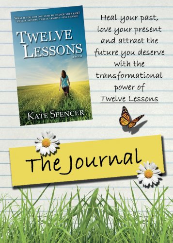 Kate Spenser The Twelve Lessons Journal by Kate Spencer | Goodreads