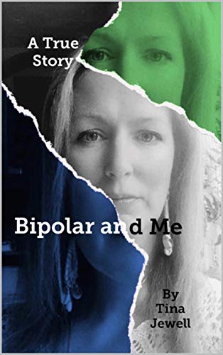 Bipolar and Me: A True Story