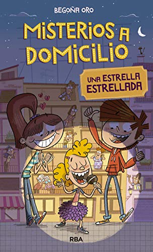 Misterios a Domicilio #2. Una estrella estrellada