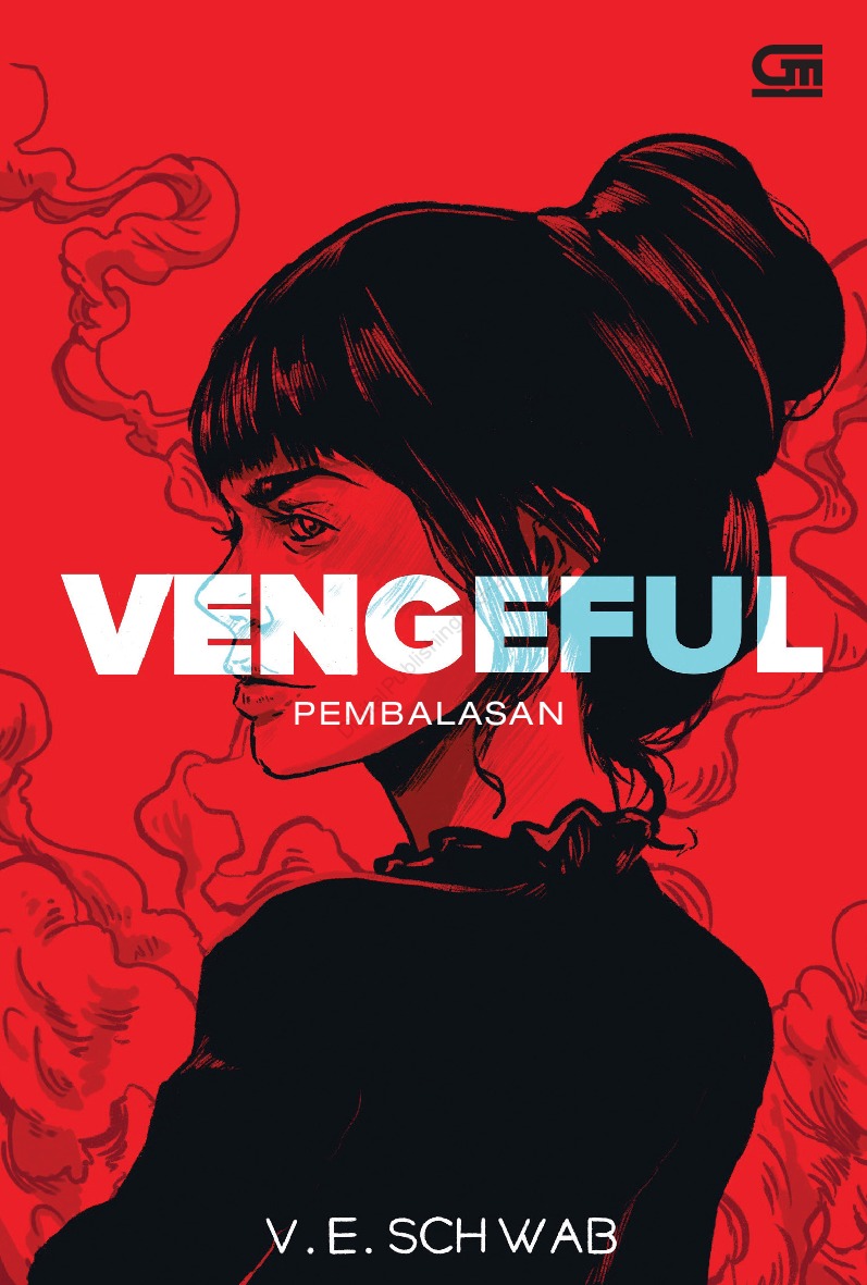 Pembalasan - Vengeful (Villains, #2)