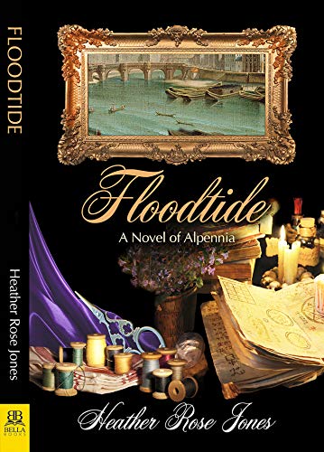 Floodtide: A Novel of Alpennia