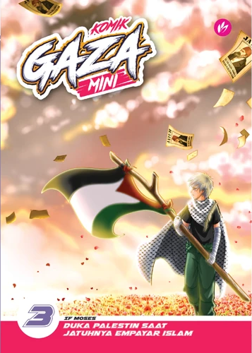 Komik Gaza MINI #3: Duka Palestin Saat Jatuhnya Empayar Islam