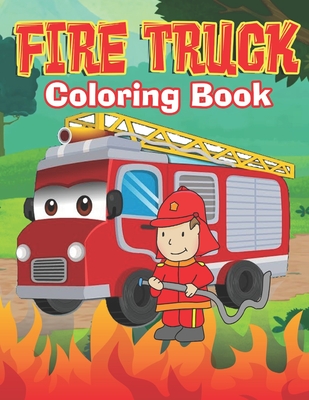 fire truck coloring book: truck coloring book for kids - activity books