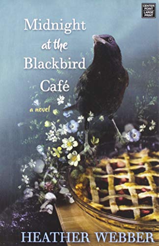 Midnight at the Blackbird Cafe