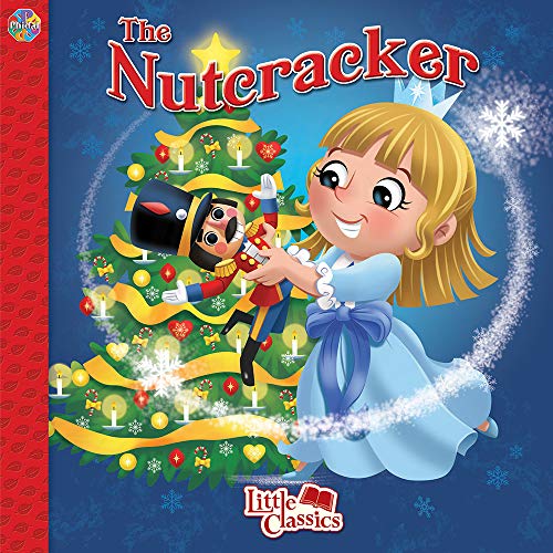 THE NUTCRACKER LITTLE CLASSICS by Phidal Publishing Goodreads