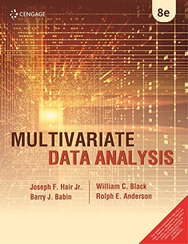 Multivariate Data Analysis, 8th edition by Joseph F Hair