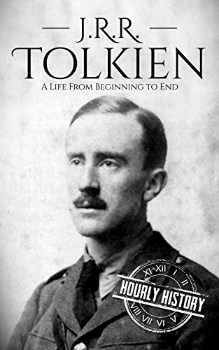 J. R. R. Tolkien: A Life from Beginning to End