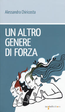 Un altro genere di forza: Costruzione sociale e filosofica della debolezza del corpo femminile e del mito della forza virile