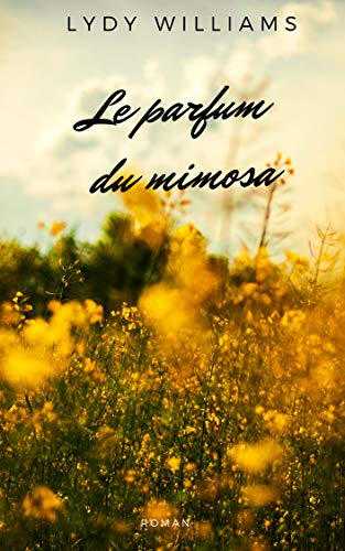 Le parfum du mimosa