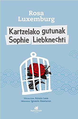 Kartzelako gutunak Sophie Liebknechti book cover