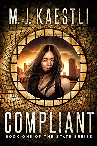 Compliant: Book One of the State Series