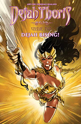 Dejah Thoris, Vol. 2: Dejah Rising!