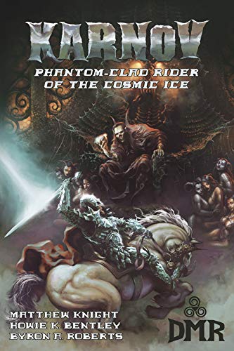 Karnov: Phantom-Clad Rider of the Cosmic Ice