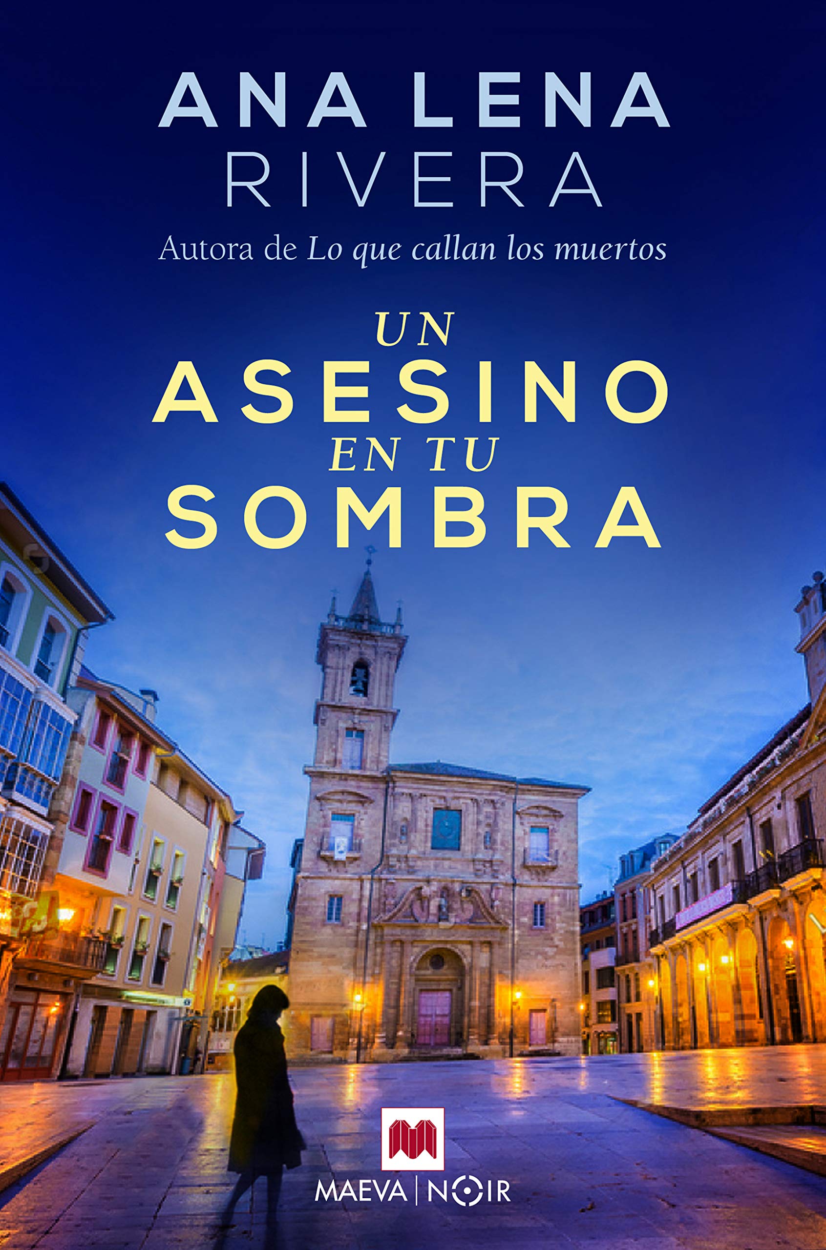 Un asesino en tu sombra