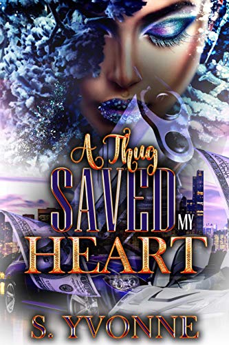 A Thug Saved My Heart book cover