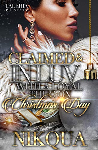 Claimed & In Luv With A Thug on Christmas Day book cover